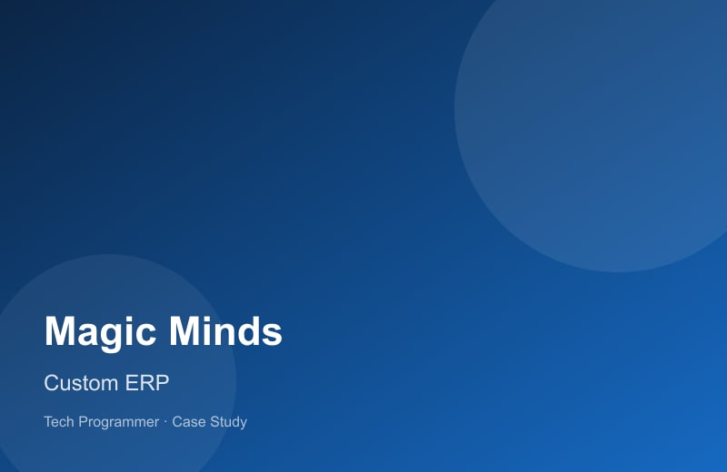 Magic Minds Learning Academy — Custom ERP